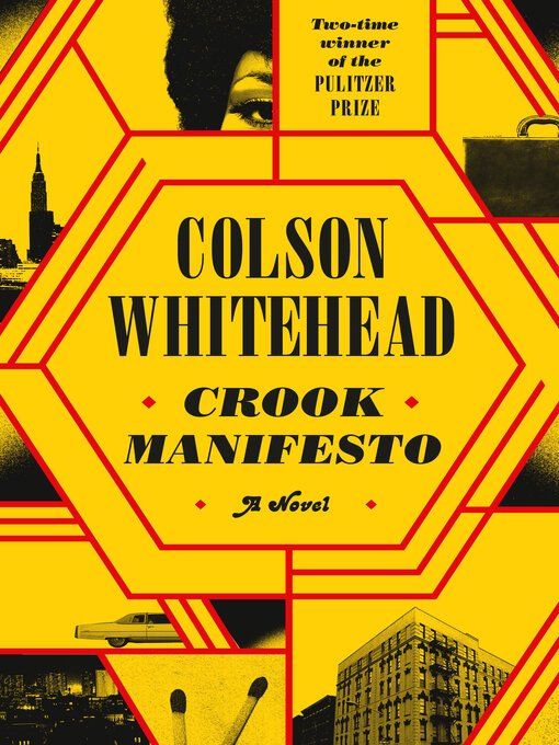 Title details for Crook Manifesto by Colson Whitehead - Wait list
